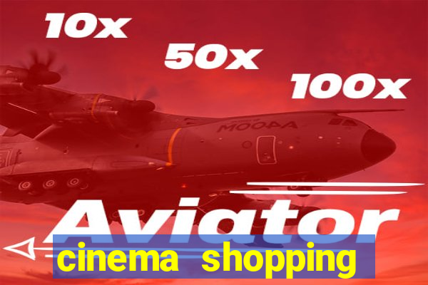 cinema shopping conquista sul
